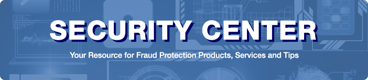 Checks Unlimited Business Products Division - Security Center